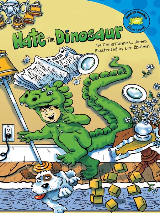 Title details for Nate the Dinosaur by Christianne C. Jones - Available